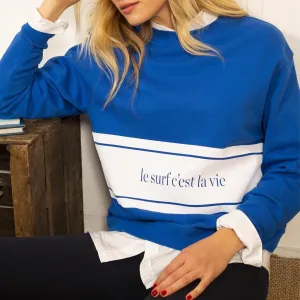 Le Surf C'est La Vie Sweatshirt